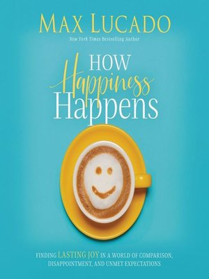cover image of How Happiness Happens